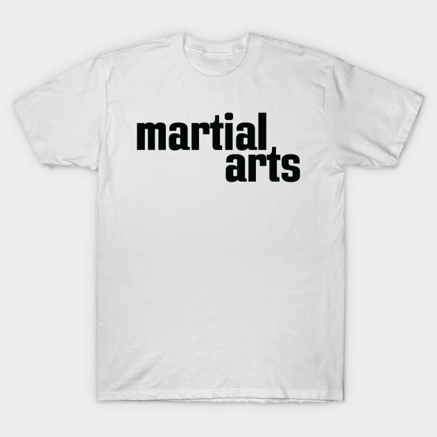 Martial Arts T-Shirt by ProjectX23